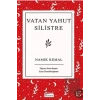 Vatan Yahut Silistre