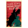 Vatan Yahut Silistre (Günümüz Türkçesiyle)