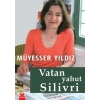 Vatan Yahut Silivri