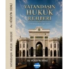 Vatandaşın Hukuk Rehberi