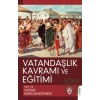 Vatandaşlık Kavramı ve Eğitimi