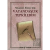 Vatandaşlık Tepkilerim
