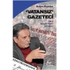 Vatansız Gazeteci Cilt: 2