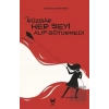 Ve Rüzgar Her Şeyi Alıp Götürmedi