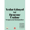 Vedat Günyol ve Deneme Üstüne Sempozyum Konuşmaları