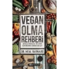 Vegan Olma Rehberi