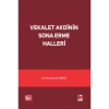 Vekalet Akdinin Sona Erme Halleri