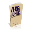 Vergi Hukuku Genel Esaslar ve Mevzuat - Şafak Ertan Çomaklı