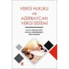 Vergi Hukuku ve Azerbaycan Vergi Sistemi Mehmet Yüce