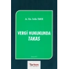 VERGİ HUKUKUNDA TAKAS