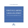 Vergi Suçlarında Yargılama Süreci