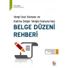 Vergi Usul Kanunu ve Katma Değer Vergisi Kanunu’ndaBelge Düzeni Rehberi