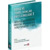 Vergi Ve Temel Haklar İncelemeleri I