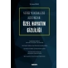 Vergi Yükümlüsü Açısından Özel Hayatın Gizliliği