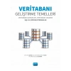 VERİTABANI GELİŞTİRME TEMELLERİ - Veritabanı Kavramları, Veritabanı Tasarımı SQL ile Çözümlü Örnekler
