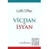 Vicdan ve İsyan