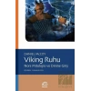 Viking Ruhu: Nors Mitolojisi ve Dinine Giriş