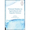 Visional Studies in Agricultural and Aquatic Science