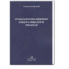 VİYANA SATIM SÖZLEŞMESİNDE (CISG) İFA ENGELLERİ...