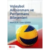 Voleybol Antrenmanı ve Performans Bileşenleri