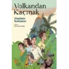 Volkandan Kaçmak