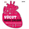 Vücut Nasıl Çalışır (Ciltli)