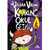 Vulgar Viking 3 Korkunç Okul Gezisi