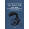 Walter Benjamin Kitabı