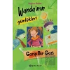 Wandanın Günlükleri 3 - Garip Bir Gezi
