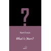 What is Man? / İngilizce