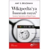 Wikipediaya İnanmalı mıyız?