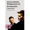 Wittgenstein ile Konuşmalar (1949-1951)