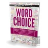 Word Choice TOEFL IELTS YDS Proficiency Exams