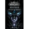 World of Warcraft Arthas Lich King’in Yükselişi
