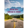 Writing while Traveling all Around