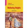 Wuthering Heights - Stage 6