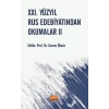 XXI. Yüzyıl Rus Edebiyatından Okumalar II