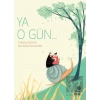 Ya O Gün