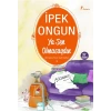 Ya Sen Olmasaydın