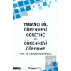 Yabancı Dil Öğrenmeyi Öğretme ve Öğrenmeyi Öğrenme