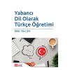 Yabancı Dil Olarak Türkçe Öğretimi