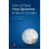 Yabancı Dil Olarak Türkçe Öğretiminde Dil Öğrenme Stratejileri