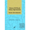 Yabancı Dil Olarak Türkçe Öğretiminde Temel Söz Edimleri
