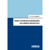 Yabancı Yatırımların Korunmasında Uluslararası Hukukun Rolü