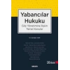 Yabancılar Hukuku (Göç Yönetimine İlişkin Temel Konular)
