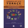Yabancılar İçin Türkçe / Turkish Language Course for Complete Beginners - Özlem Saka, Hakkı Mirici
