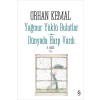 Yağmur Yüklü Bulutlar - Dünyada Harp Vardı