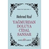 Yağmurdan Doluya Cidal Sandar