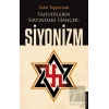 Yahudilerin Sırtındaki Hançer: Siyonizm