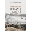 Yakın Dönem Osmanlı Tarihi Araştırmaları